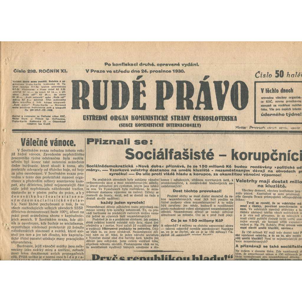 Rudé právo, ročník XI., číslo 298/1930. Ústřední orgán Komunistické strany Československa (staré noviny, 1. republika) Rudé právo, ročník XI., číslo 298/1930. Ústřední orgán Komunistické strany Československa (staré noviny, 1. republika)