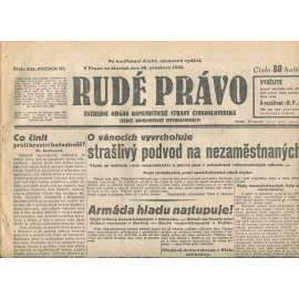Rudé právo, ročník XI., číslo 299/1930. Ústřední orgán Komunistické strany Československa (staré noviny, 1. republika) Rudé právo, ročník XI., číslo 299/1930. Ústřední orgán Komunistické strany Československa (staré noviny, 1. republika)