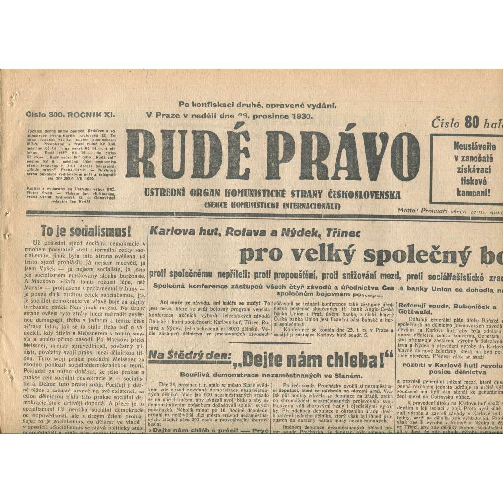 Rudé právo, ročník XI., číslo 300/1930. Ústřední orgán Komunistické strany Československa (staré noviny, 1. republika) Rudé právo, ročník XI., číslo 300/1930. Ústřední orgán Komunistické strany Československa (staré noviny, 1. republika)