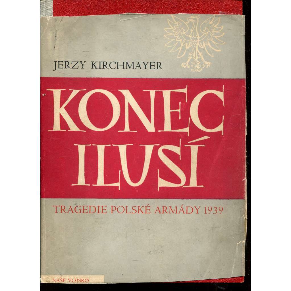 Konec ilusí (Polsko, polské tažení, komunistická verze)