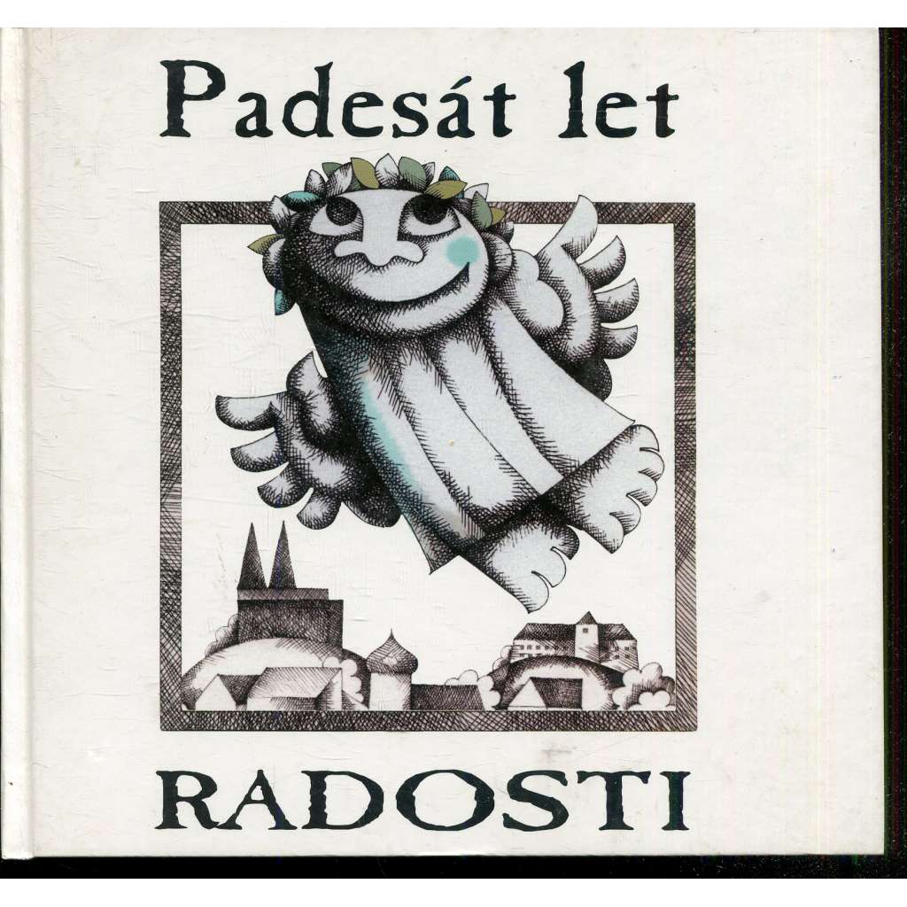 Padesát let Radosti (loutky, loutkové divadlo)