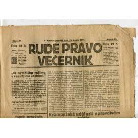 Rudé právo Večerník, ročník II., číslo 47/1921 - staré noviny - [komunisté, komunismus]