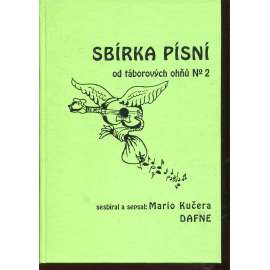 Sbírka písní od táborových ohňů No 2 (zpěvník)