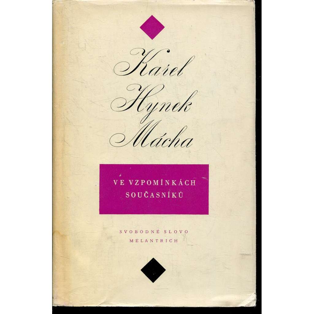 Karel Hynek Mácha ve vzpomínkách současníků
