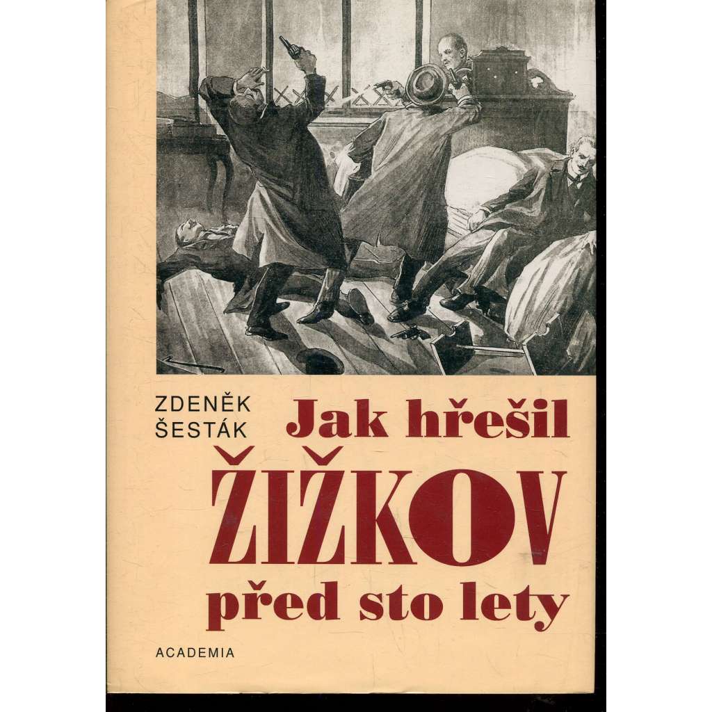 Jak hřešil Žižkov před sto lety