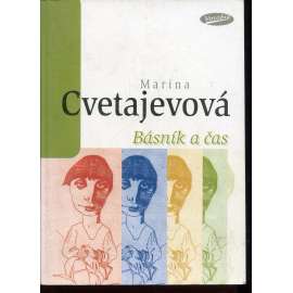 Básník a čas [eseje o ruské literatuře a autorech]