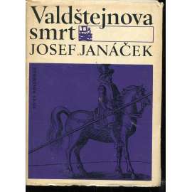 Valdštejnova smrt [Albrecht z Valdštejna, Valdštejn, chebská vražda 1634]