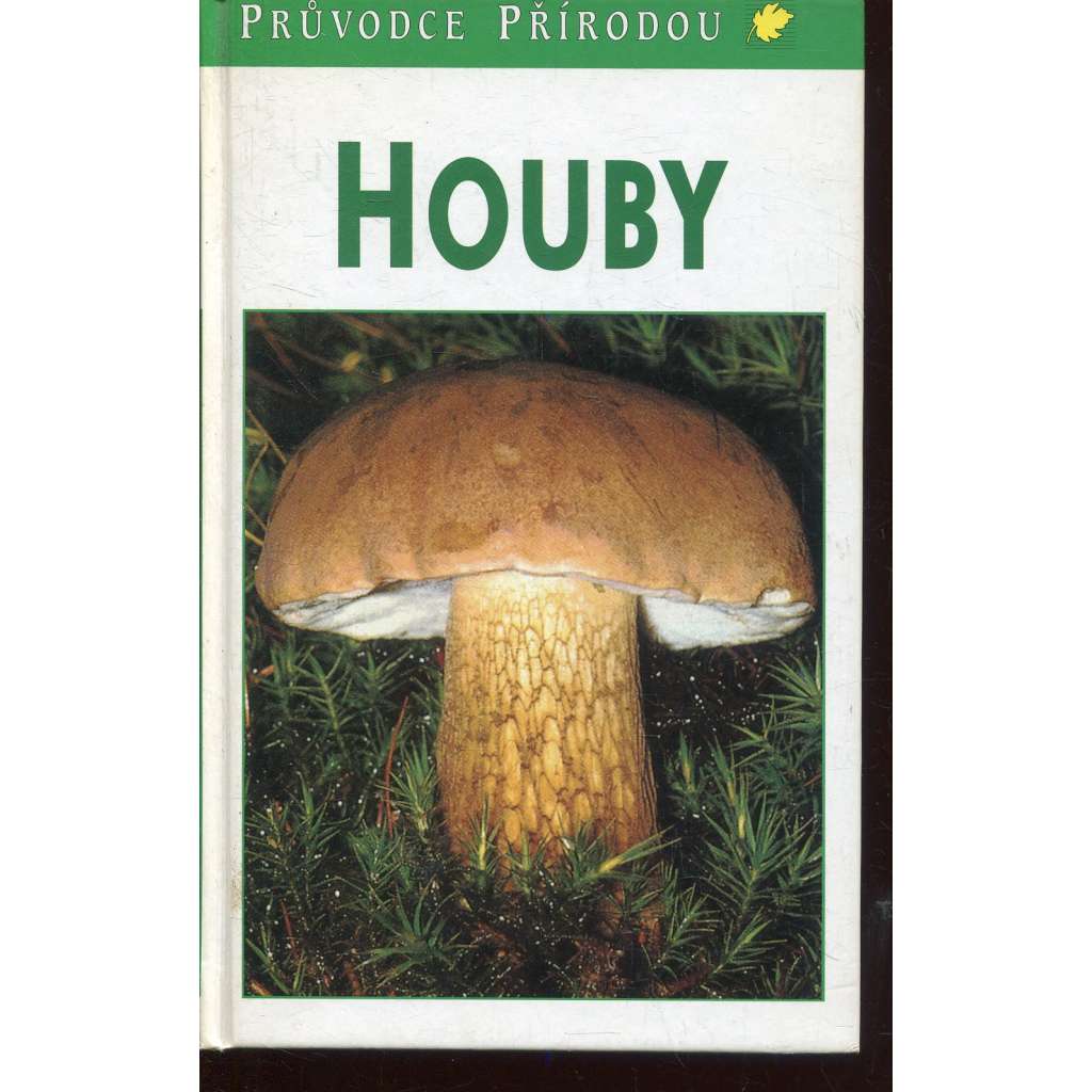 Houby (Průvodce přírodou)