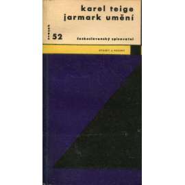 Jarmark umění (edice: Otázky a názory, sv. 52) [umění, teorie, mj. i avantgarda, dekadence]