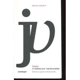 Čtení o Jaroslavu Vrchlickém [Jaroslav Vrchlický]