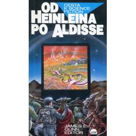 Od Heinleina po Aldisse - Cesta k science fiction IV. (antologie)