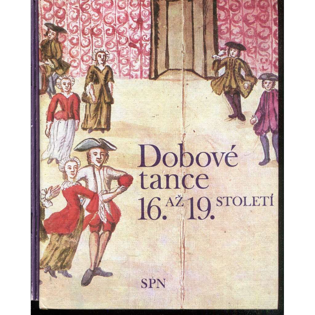 Dobové tance 16. a 19. století: Skupinové formy + Klavírní doprovod + Instrumentální doprovod