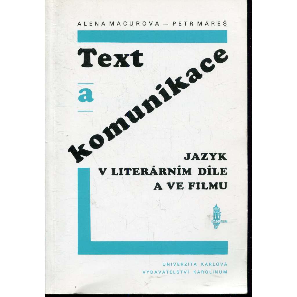 Text a komunikace – Jazyk v literárním díle a ve filmu