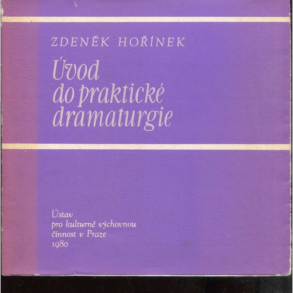 Úvod do praktické dramaturgie