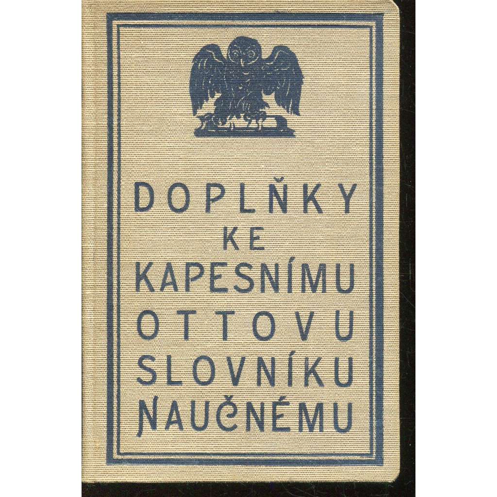 Doplňky ke kapesnímu Ottovu slovníku naučnému