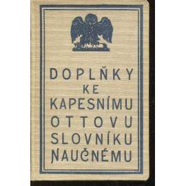Doplňky ke kapesnímu Ottovu slovníku naučnému
