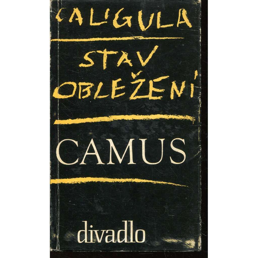 Caligula / Stav obležení (edice Divadlo, sv. 79; Albert Camus) Caligula / Stav obležení (edice Divadlo, sv. 79; Albert Camus)