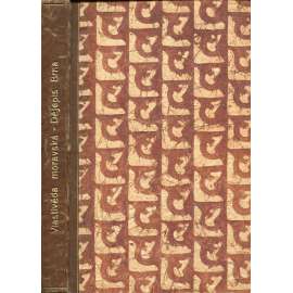 Dějepis Brna - Vlastivěda moravská (Brno) Dějepis Brna - Vlastivěda moravská (Brno)