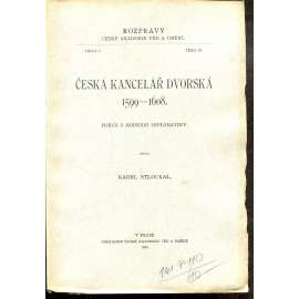Česká kancelář dvorská 1599-1608 Česká kancelář dvorská 1599-1608