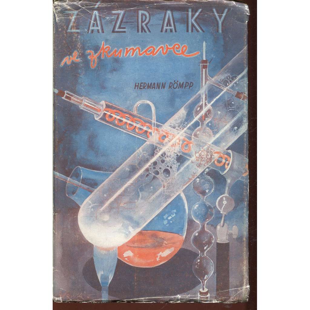 Zázraky ve zkumavce (chemie) - obálka Jiří Wowk