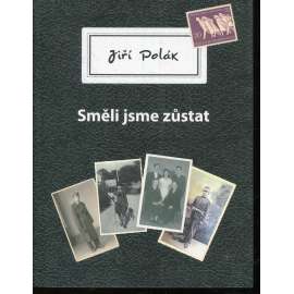 Směli jsme zůstat (odsun - Němci)