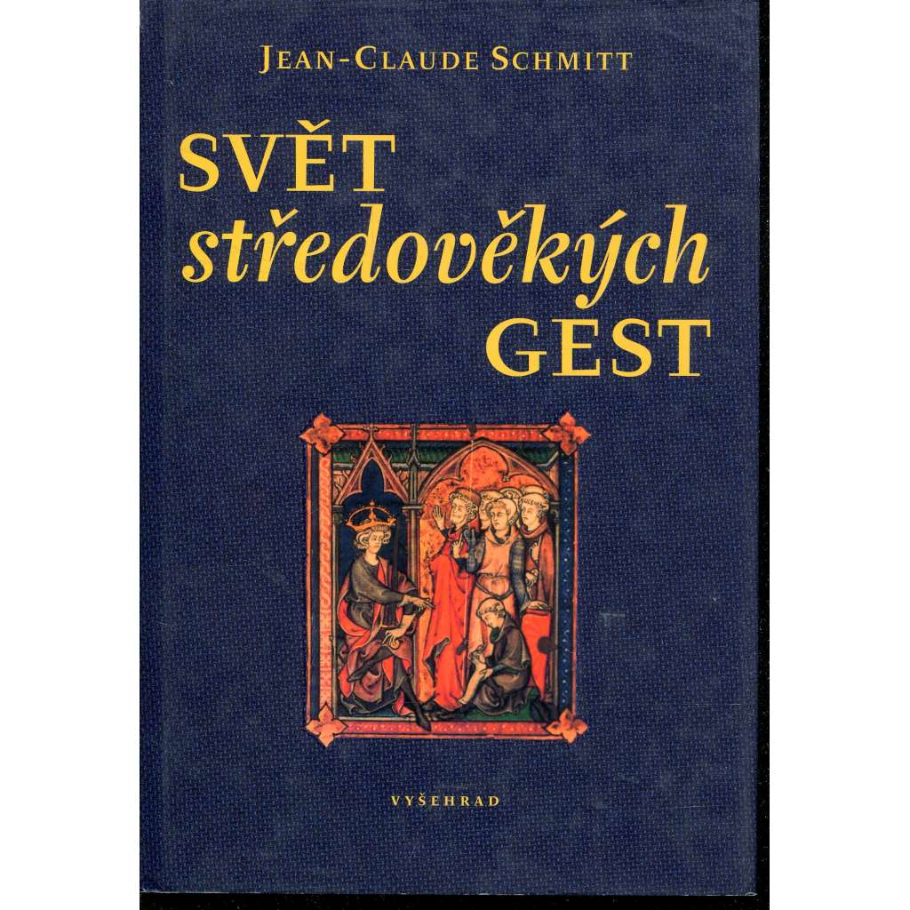 Svět středověkých gest