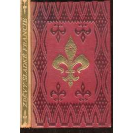 Zpěvy sladké Francie (vazba kůže - celokožená) Zpěvy sladké Francie (vazba kůže - celokožená)