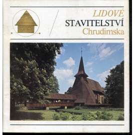 Lidové stavitelství Chrudimska (Chrudim) Lidové stavitelství Chrudimska (Chrudim)