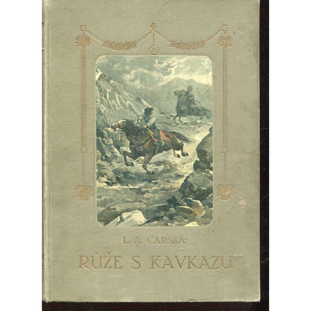 Růže s Kavkazu (vazba)