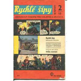 Rychlé šípy, ročník III., číslo 15/1971. Obrázkový časopis pro chlapce a děvčata (Jaroslav Foglar)