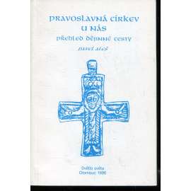 Pravoslavná církev u nás Pravoslavná církev u nás
