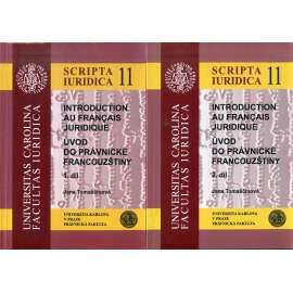 Introduction au français juridique / Úvod do právnické francouzštiny 1. a 2. díl (2 svazky) - právo