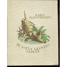 Ze světa lesních samot