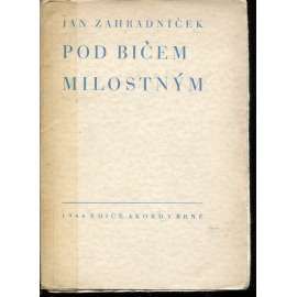 Pod bičem milostným (poezie)