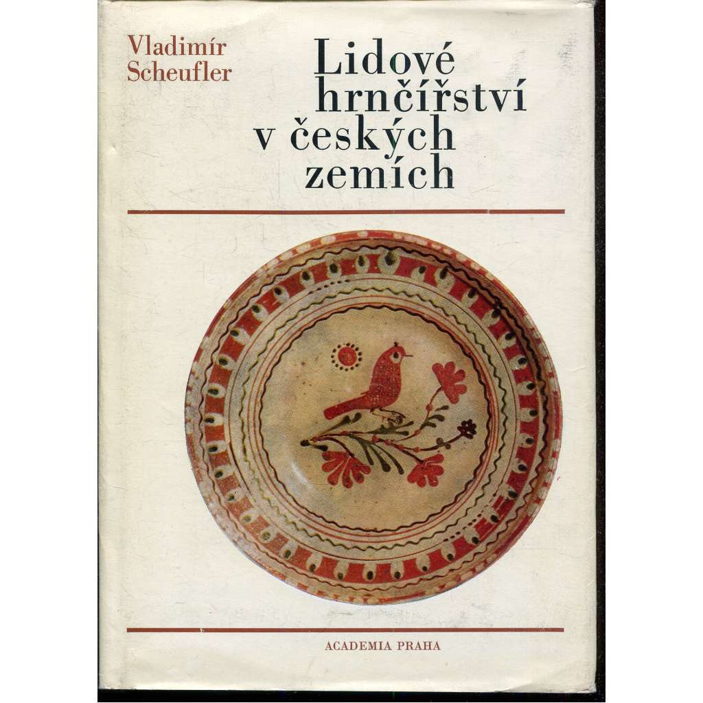Lidové hrnčířství v českých zemích [lidová keramika, Morava a Čechy]