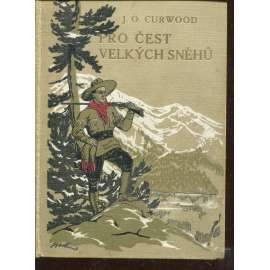 Pro čest velkých sněhů Pro čest velkých sněhů