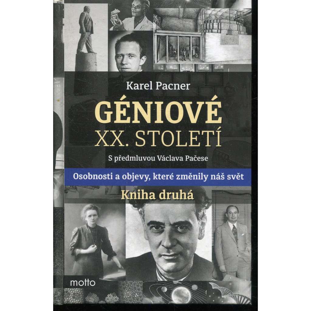 Géniové XX. století – kniha druhá [Marie Curie, Enrico Fermi, Werner Heisenberg...]