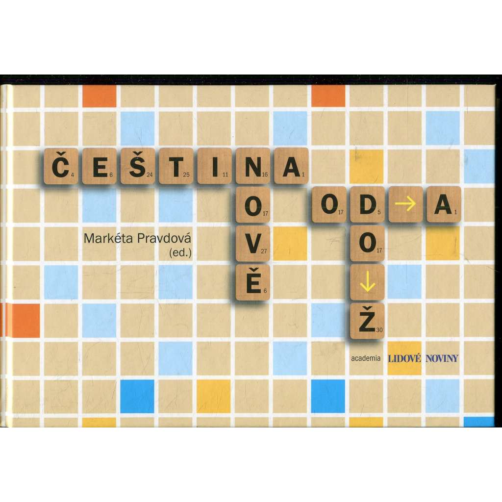 Čeština nově od A do Ž Čeština nově od A do Ž