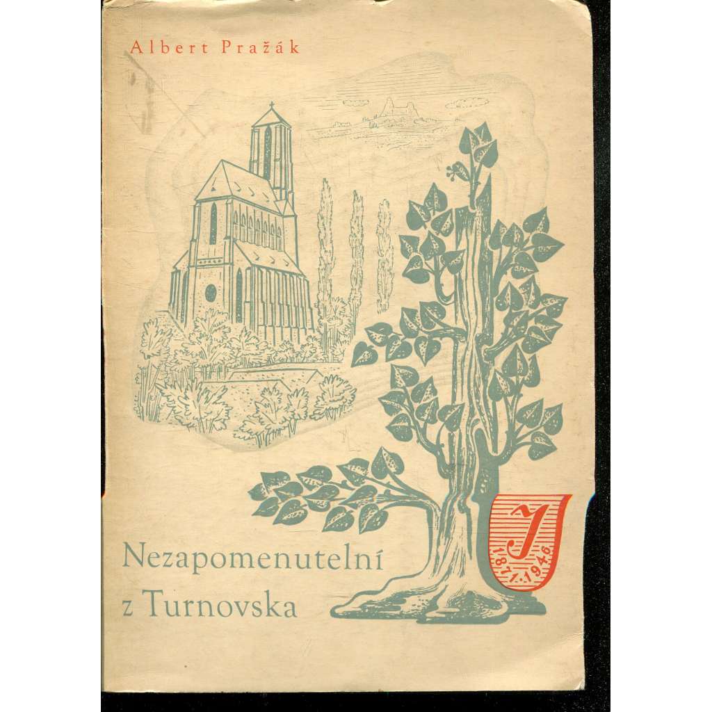 Nezapomenutelní z Turnovska (Turnov, Kozákov) Nezapomenutelní z Turnovska (Turnov, Kozákov)