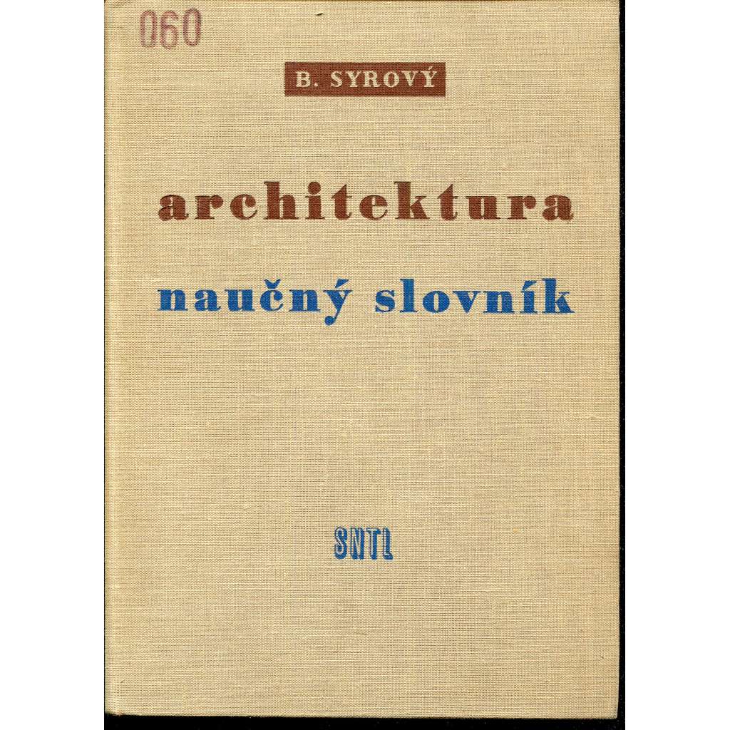 Architektura - naučný slovník Architektura - naučný slovník