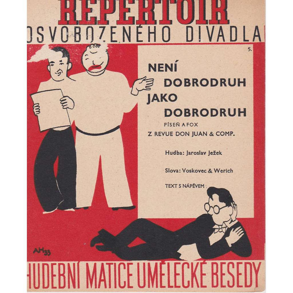 Není dobrodruh jako dobrodruh (Osvobozené divadlo) Není dobrodruh jako dobrodruh (Osvobozené divadlo)