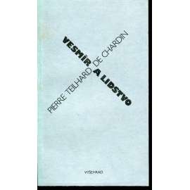 Vesmír a lidstvo Vesmír a lidstvo