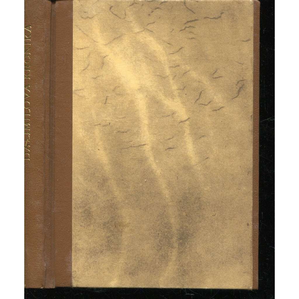 Dalimilova kronika (vazba kůže - polokožená) Dalimilova kronika (vazba kůže - polokožená)