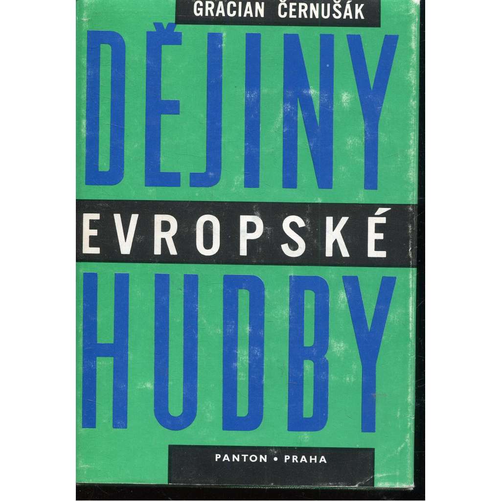 Dějiny evropské hudby (hudba) Dějiny evropské hudby (hudba)