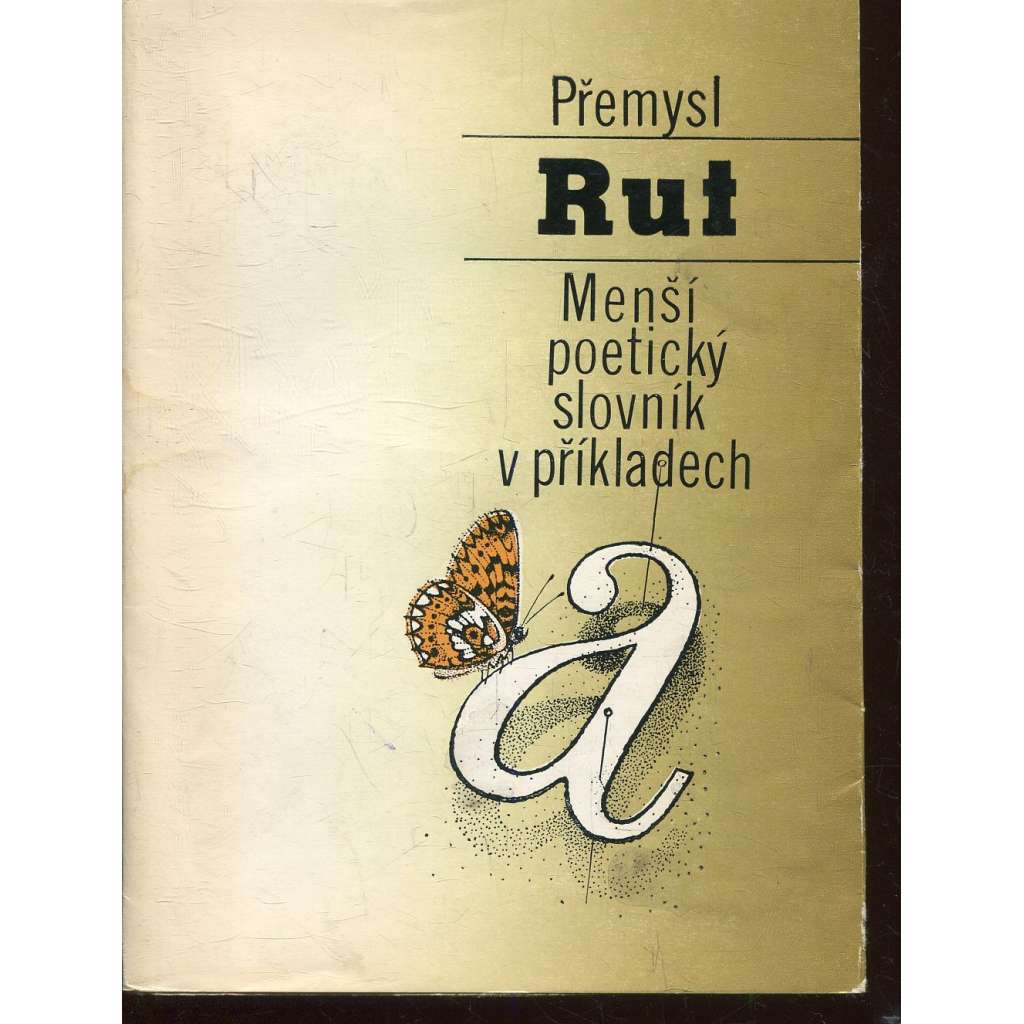 Menší poetický slovník v příkladech Menší poetický slovník v příkladech