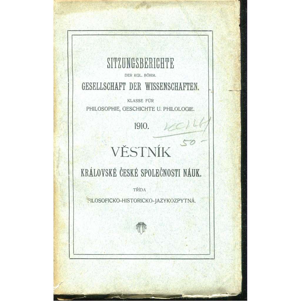 Věstník Královské české společnosti nauk 1910. Třída filosoficko-historicko-jazykozpytná