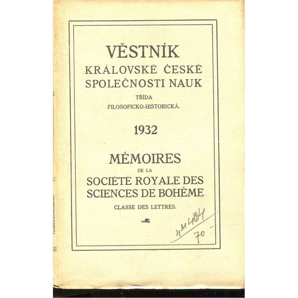 Věstník Královské české společnosti nauk 1932. Třída filosoficko-historická