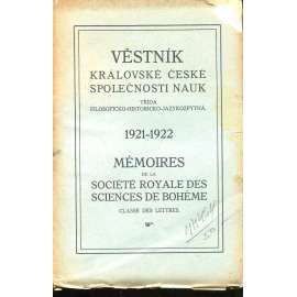 Věstník Královské české společnosti nauk 1921-1922. Třída filosoficko-historicko-jazykozpytná Věstník Královské české společnosti nauk 1921-1922. Třída filosoficko-historicko-jazykozpytná