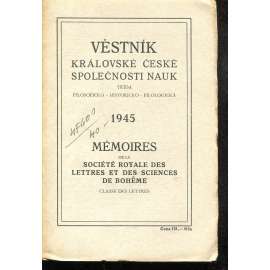 Věstník Královské české společnosti nauk 1945. Třída filosoficko-historicko-filologická