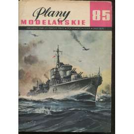 Plany modelarskie, roč. XV., č. 85/1978 [Modelářské plány - loď Błyskawica; letectvo, letadla, modelářství, modely]
